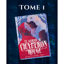 Tome 1 - Le garçon au chaperon rouge, Isabelle Lesteplume